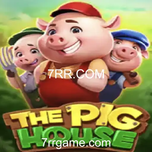 ThePigHouse: Mergulhe em um Mundo de Estratégia e Diversão com 7RR.COM